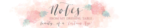 Notesfrommydressingtable